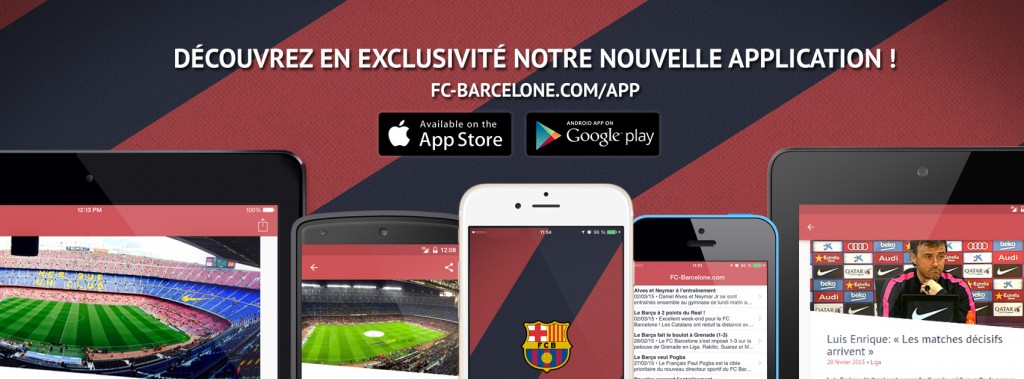 Découvrez notre application mobile ! - Fc-Barcelone.com